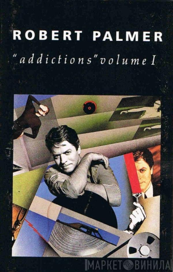 Robert Palmer - "Addictions" Volume I