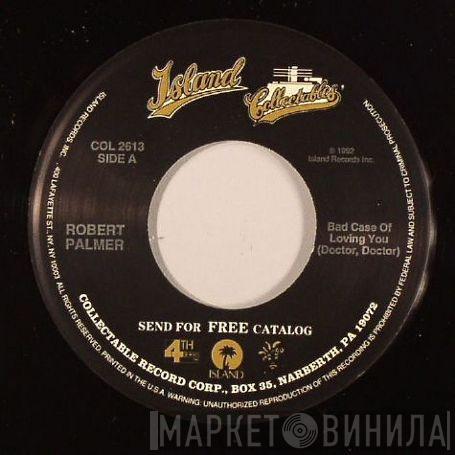 Robert Palmer - Bad Case Of Loving You (Doctor Doctor)