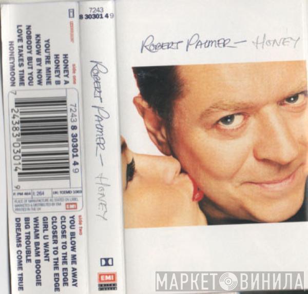 Robert Palmer - Honey