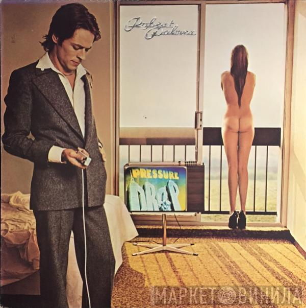  Robert Palmer  - Pressure Drop