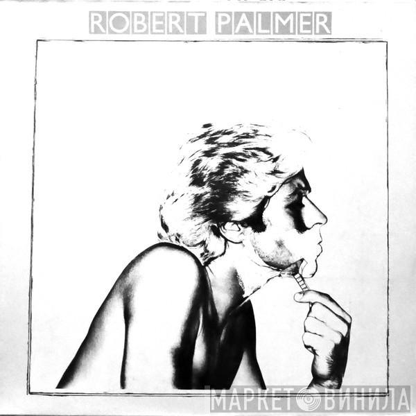  Robert Palmer  - Secrets