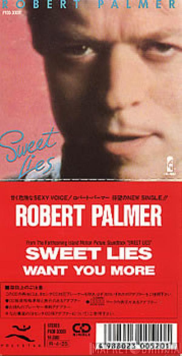 Robert Palmer - Sweet Lies