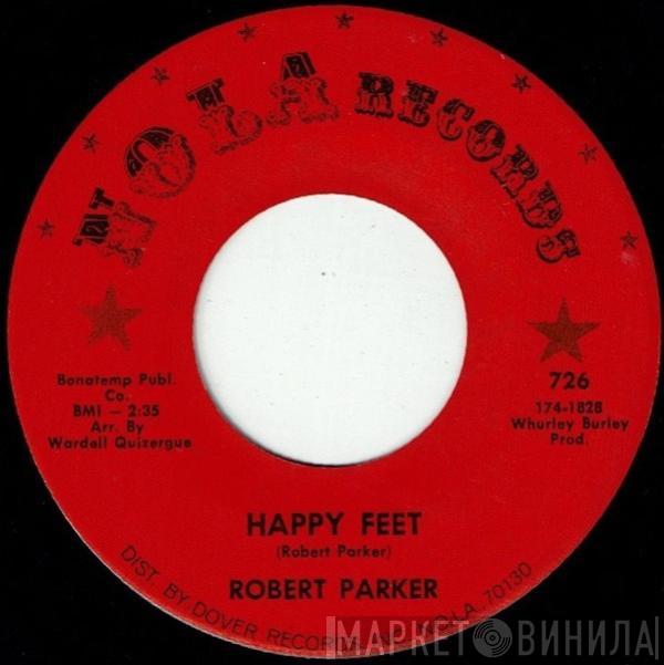 Robert Parker - Happy Feet / The Scratch