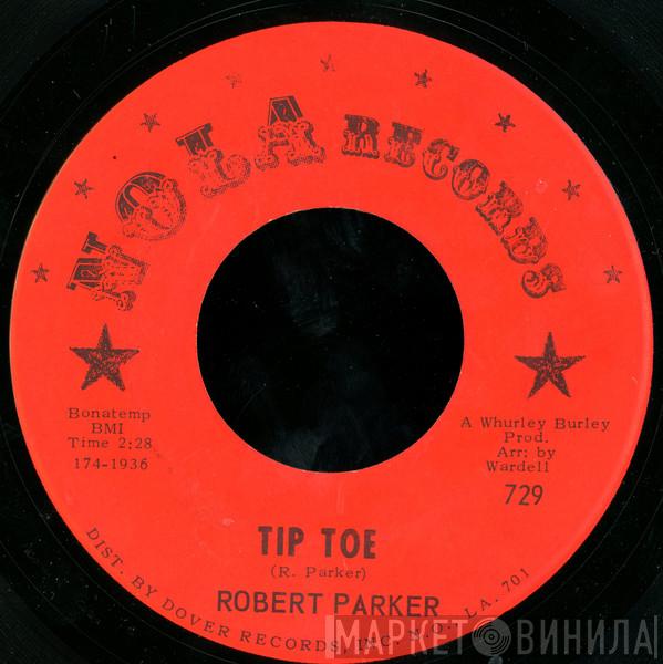 Robert Parker - Tip Toe / Soul Kind Of Loving