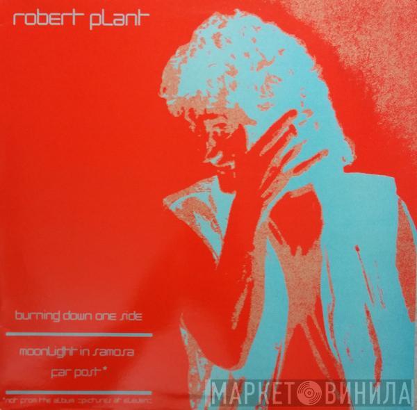  Robert Plant  - Burning Down One Side