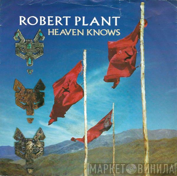 Robert Plant - Heaven Knows