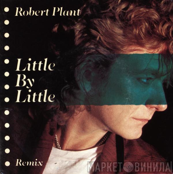 Robert Plant - Little By Little (Remix)