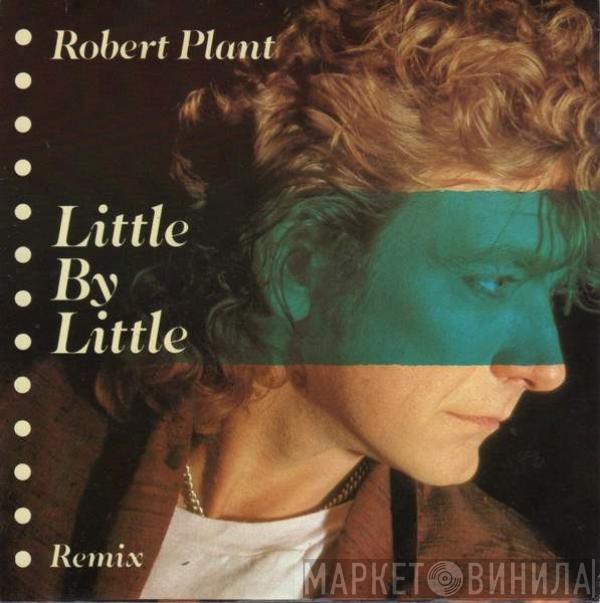 Robert Plant - Little By Little (Remix)