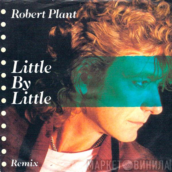 Robert Plant - Little By Little (Remix)