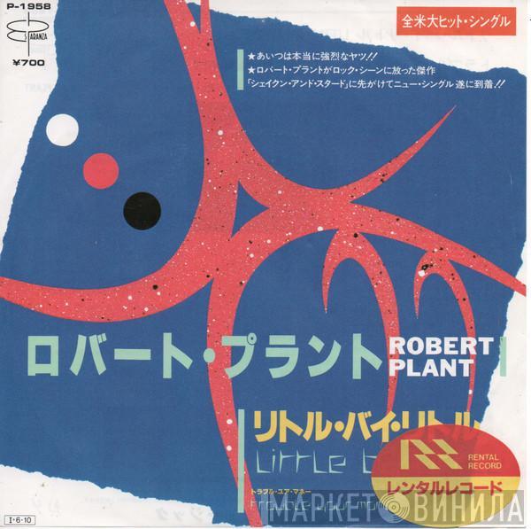  Robert Plant  - Little By Little
