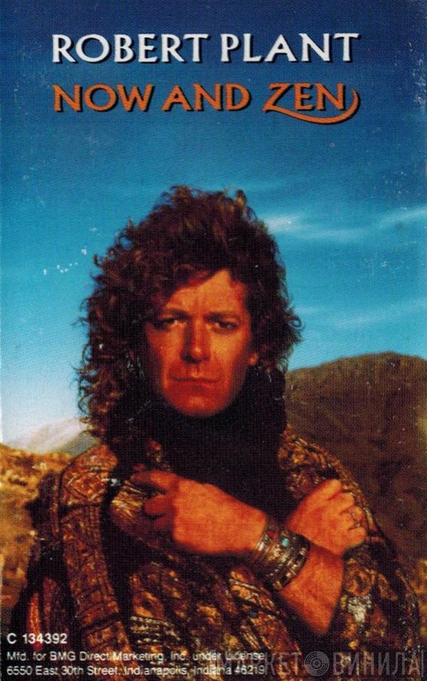  Robert Plant  - Now And Zen