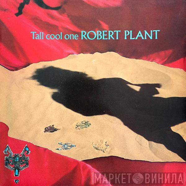 Robert Plant - Tall Cool One