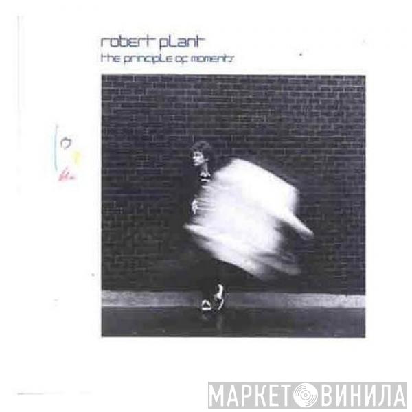  Robert Plant  - The Principle Of Moments