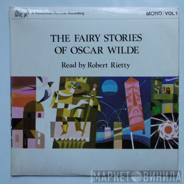 Robert Rietty - The Fairy Stories Of Oscar Wilde. Vol1