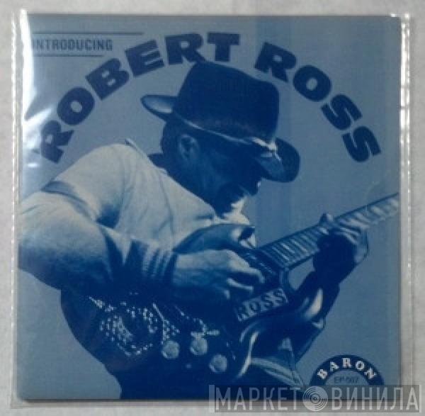 Robert Ross  - Introducing Robert Ross