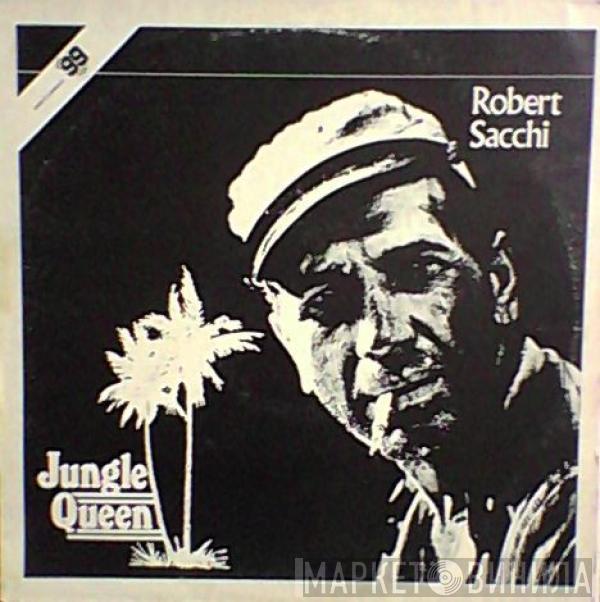  Robert Sacchi  - Jungle Queen