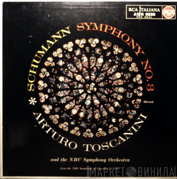 - Robert Schumann And The Arturo Toscanini  NBC Symphony Orchestra  - Symphony No. 3 In E-Flat, Op. 97 - Rhenish