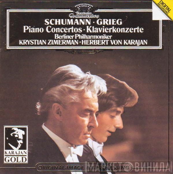 • Robert Schumann , Edvard Grieg , Berliner Philharmoniker • Krystian Zimerman  Herbert von Karajan  - Piano Concertos = Klavierkonzerte