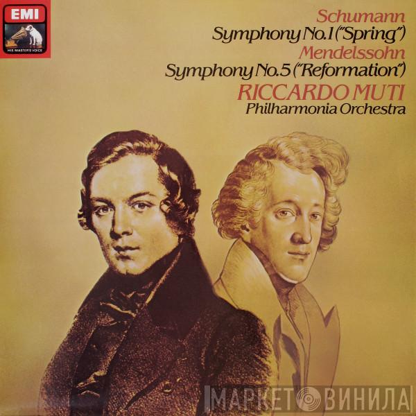 Robert Schumann, Felix Mendelssohn-Bartholdy, Philharmonia Orchestra, Riccardo Muti - Symphony No. 1 'Spring' Etc