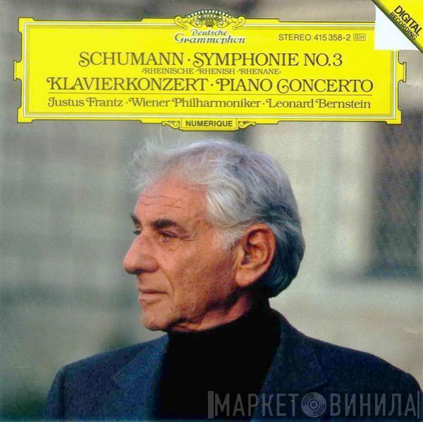 Robert Schumann, Justus Frantz, Wiener Philharmoniker, Leonard Bernstein - Schumann - Symphonie No.3 · Klavierkonzert · Piano Concerto