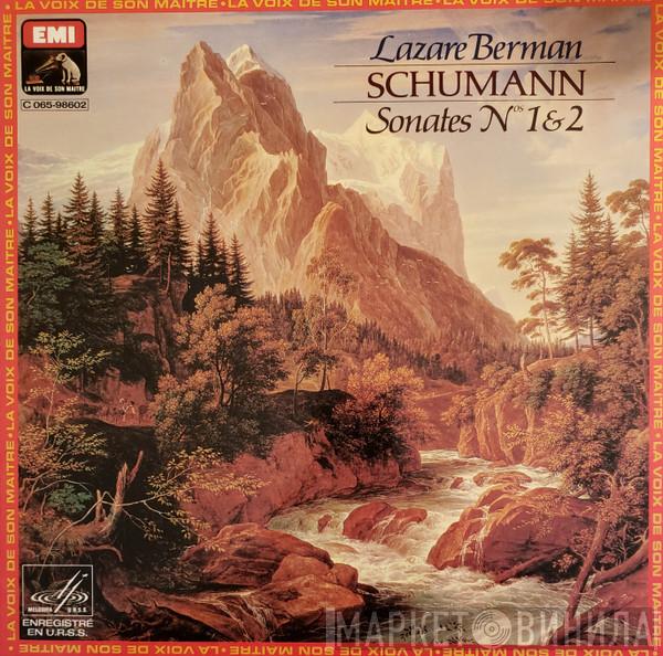 Robert Schumann, Lazar Berman - Sonates Nos. 1 & 2