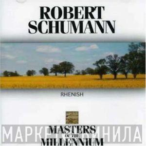 Robert Schumann - Rhenish