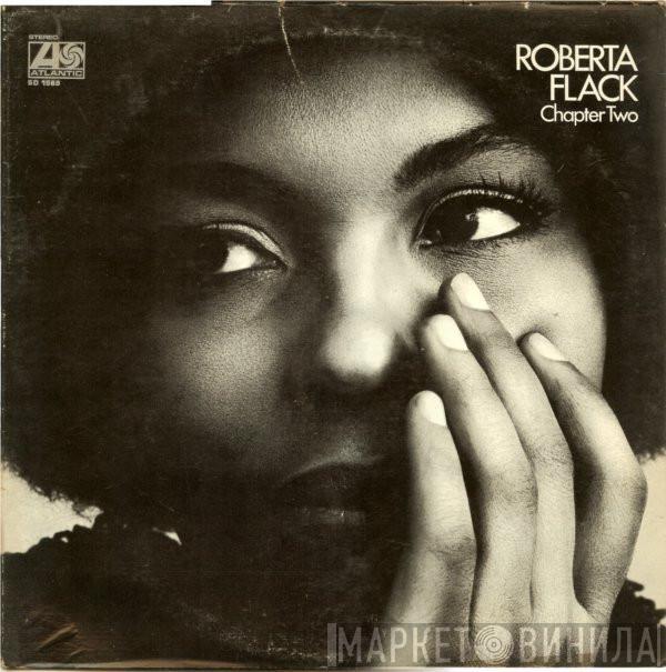 Roberta Flack - Chapter Two