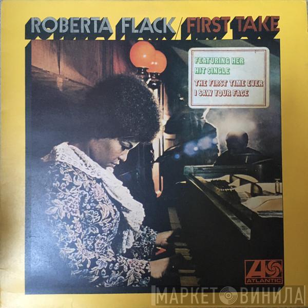 Roberta Flack - First Take