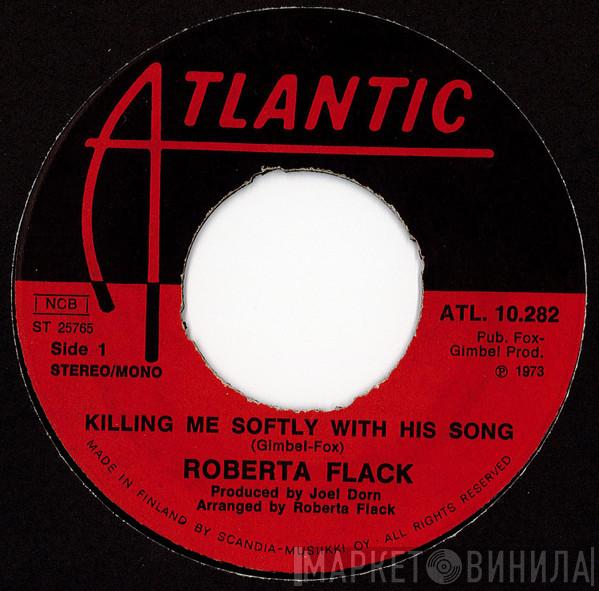  Roberta Flack  - Killing Me Softly With His Song