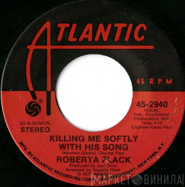  Roberta Flack  - Killing Me Softly With His Song