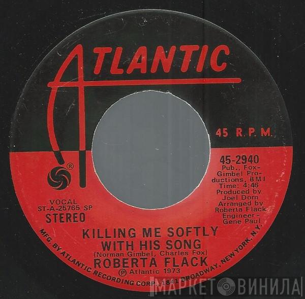  Roberta Flack  - Killing Me Softly With His Song