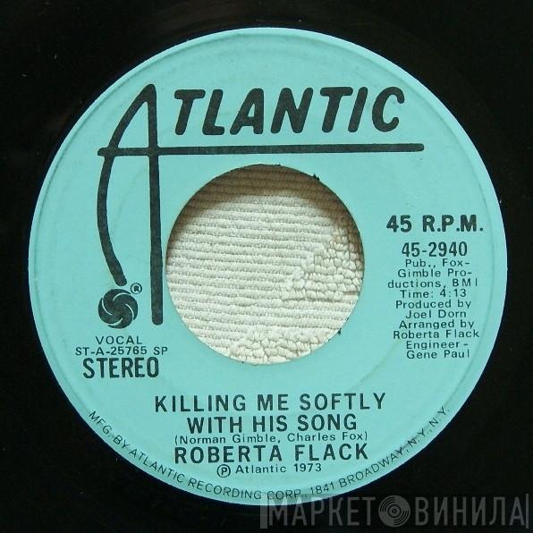  Roberta Flack  - Killing Me Softly With His Song