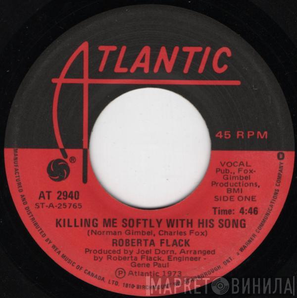  Roberta Flack  - Killing Me Softly With His Song