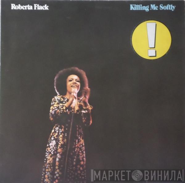 Roberta Flack - Killing Me Softly