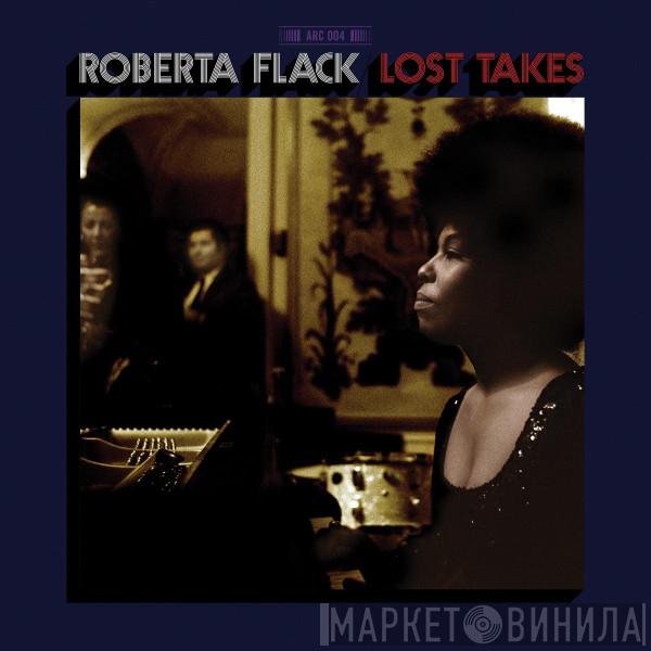 Roberta Flack - Lost Takes