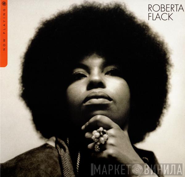 Roberta Flack - Now Playing