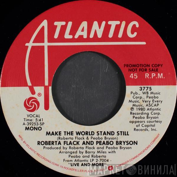 Roberta Flack, Peabo Bryson - Make The World Stand Still