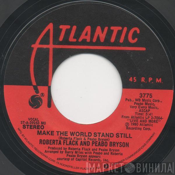 Roberta Flack, Peabo Bryson - Make The World Stand Still