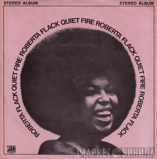 Roberta Flack - Quiet Fire