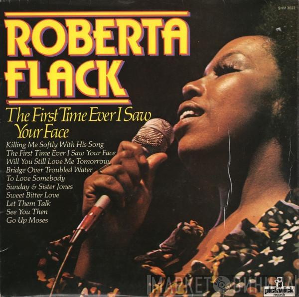  Roberta Flack  - The First Time Ever I Saw Your Face