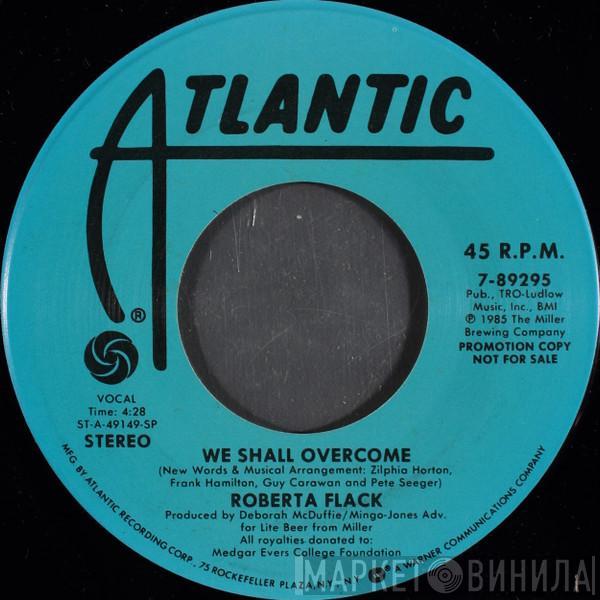 Roberta Flack - We Shall Overcome