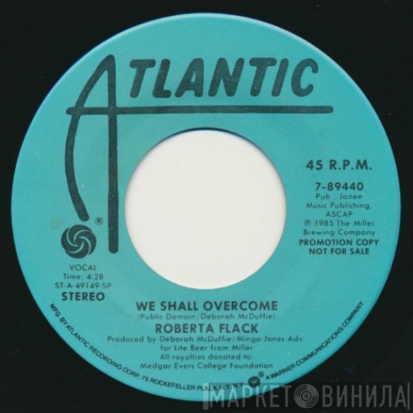  Roberta Flack  - We Shall Overcome