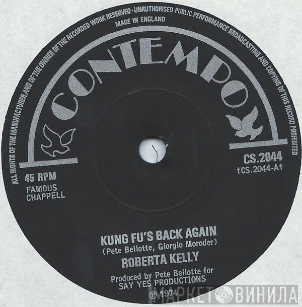 Roberta Kelly - Kung Fu's Back Again