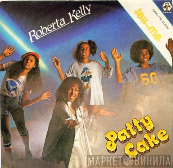 Roberta Kelly - Patty Cake