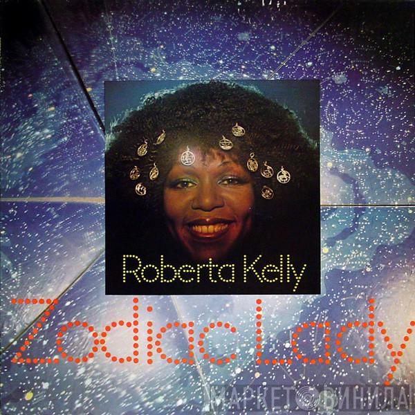 Roberta Kelly - Zodiac Lady