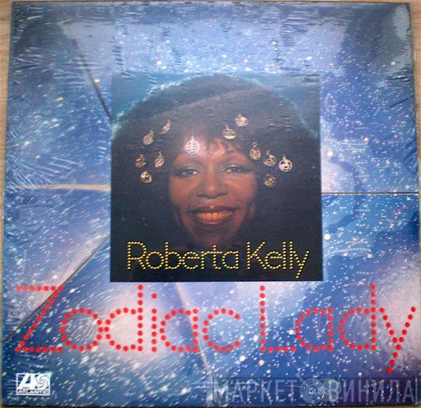 Roberta Kelly - Zodiac Lady