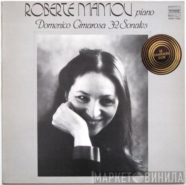 - Roberte Mamou  Domenico Cimarosa  - 32 Sonates