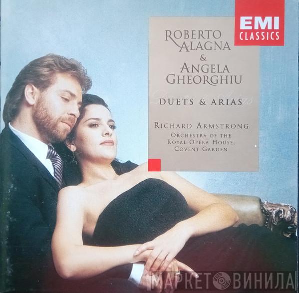 Roberto Alagna, Angela Gheorghiu, Richard Armstrong , Orchestra Of The Royal Opera House, Covent Garden - Duette & Arien