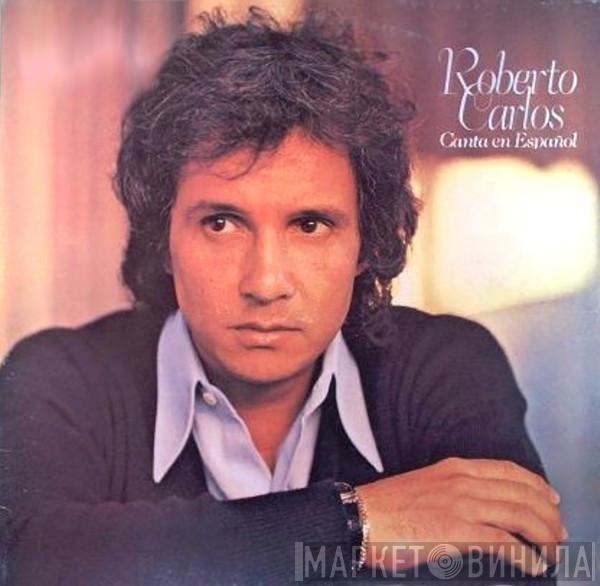 Roberto Carlos - Canta En Español