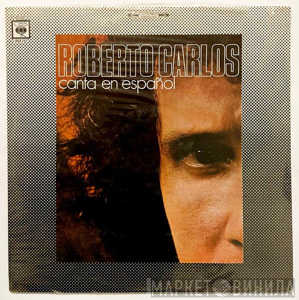  Roberto Carlos  - Canta En Español